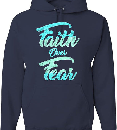 Faith over Fear Inspirational/Christian Unisex Graphic Hoodie Sweatshirt